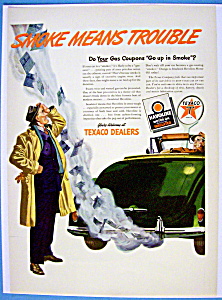1943 Texaco With Smoke Means Trouble