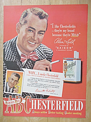 1948 Chesterfield Cigarettes With Alan Ladd