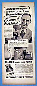 Vintage Ad: 1939 Bromo Seltzer With Sam Snead