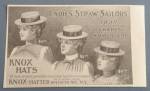 1899 Knox Hats with Ladies Straw Sailors