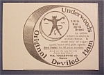 1904 Underwood Deviled Ham with Can of Deviled Ham