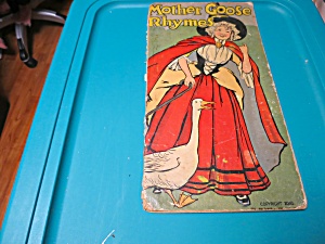 Mother Goose Rhymes Book 1916 Platt & Peck
