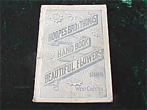 1880 Hoopes Thomas W Chester Pa Flower Book