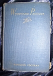 Windward Passage. A Novel. 1942  stated First Edition.