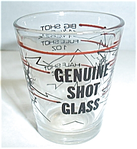 Genuine Shot Glass