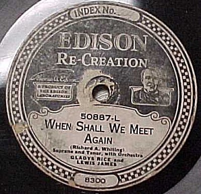 Edison Record #50887: When Shall We Meet Again