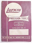 Lufkin No. 8 Catalog Machinist Tools
