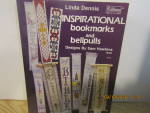 Linda Dennis Inspirational Bookmarks & Bellpulls  #6