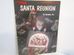 Leisure Arts Cross Stitch Santa Reunion  #2061