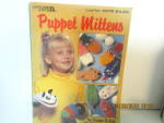 Leisure Arts Puppet Mittens  #2275