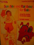 Leisure Arts Sunshine and Rainbows for Baby #277