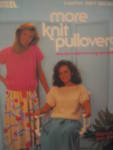 Leisure Arts More Knit Pullovers #427