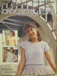 Leisure Arts Crocheted Tops Book 2 #522