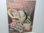 Leisure Arts Crocheted Pillows Book 3 #838
