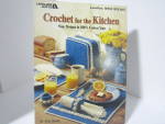 Leisure Arts Crochet For The Kitchen #953