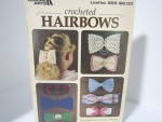 Leisure Arts Crocheted Hairbows #955