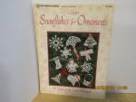 Pat Depke Crafts Crochet Snowflakes & Ornaments  #4056