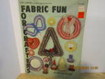 Pat Depke Crafts Book  Fabric Fun For Crafters  #4100