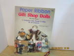 Plaid Craft Book Paper Ribbon Gift Shop Dolls  #8599
