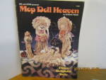 Sis & Sons Presents Mop Doll Heaven #1109