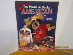 Sis & Sons Presents I'm Proud To Be An American  #1117