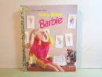 A Little Golden Book Very Busy Barbie