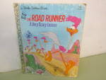 Golden Book The Road Runner A Very Scary Lesson