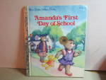 Little Golden Book Amanda's First Day Of School