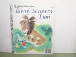 Little Golden Book Tawny Scrawny Lion 201-53
