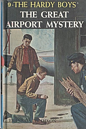 The Great Airport Mystery - Hardy Boys #9