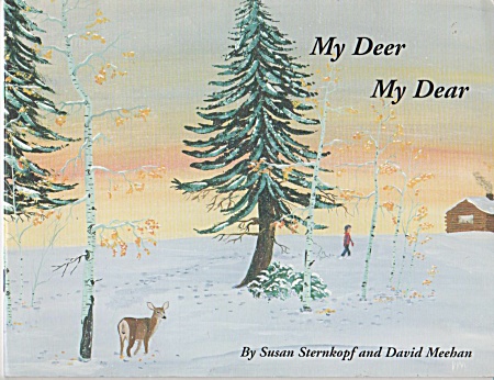 My Deer My Dear - Meehan`sternkpof - Sgnd