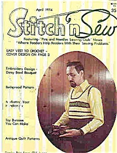 Stitch N Sew Magazine - April 1974