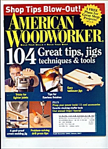American Woodworker - Dec. Jan. 2006-07