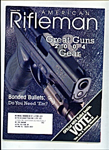 American Rifleman - February 2004