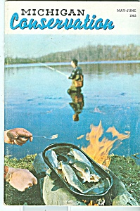 Michigan Conservation - May-june 1963