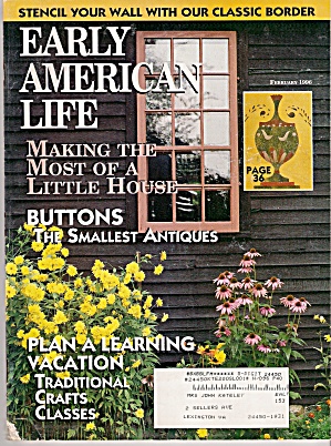 Early American Life Magazine- April 1996