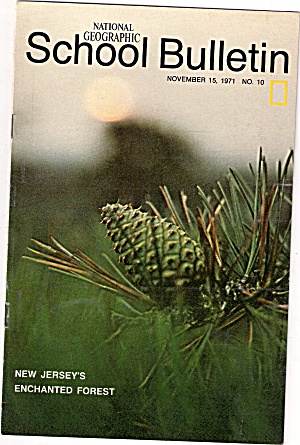 National Geographic School Bulletin - November 15, 1971