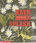 RAIN  DROP SPLASH~ALVIN TRESSELT~PRESCHOOL