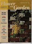 Flower and Garden Magazine - February 1965