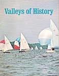 Valleys of History Magazine - Spring 1969