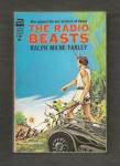 1964 'The Radio Beasts' Ralph Milne Farley Ace Book