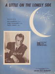 1944 'A Little on the Lonely Side' Sheet Music