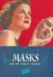 LINIT, Masks for the Beauty Minded, 1940s: Who, How, Why Use Them?