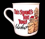 This Spuds For You Idaho Potato Coffee Mug Advertising