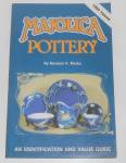 1989 Majolica Pottery Identification And Value Guide