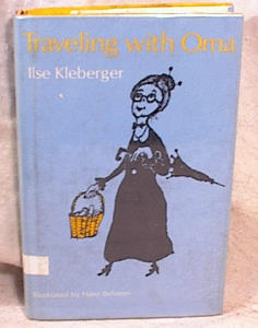 Traveling With Oma - Kleberger - Hc/dj/1st Ed/196