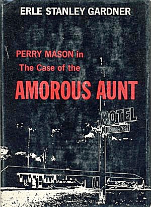 Perry Mason In The Case Of The Amorous Aunt