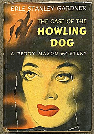 The Case Of The Howling Dog