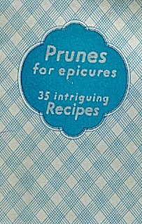 Prunes For Epicures