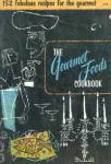 152 The Gourmet Foods Cookbook